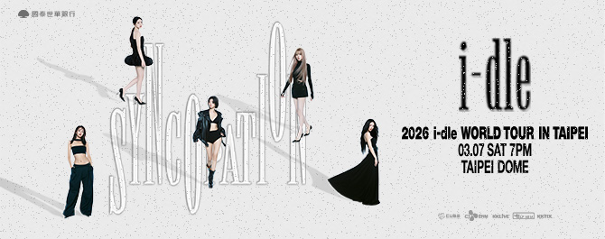 KKLive_2026 i-dle WORLD TOUR [Syncopation] IN TAIPEI