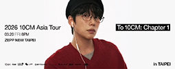 2026 10CM Asia Tour