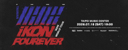 iKON FOUREVER WORLD TOUR IN TAIPEI