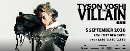 PAWER TYSON YOSHI THE VILLAIN 台北站