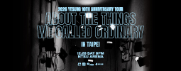 2026 YESUNG 10TH ANNIVERSARY TOUR – ABOUT THE THINGS WE CALLED ORDINARY IN TAIPEI